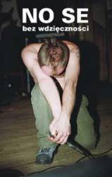 No Se : Bez Wdzi?czno?ci